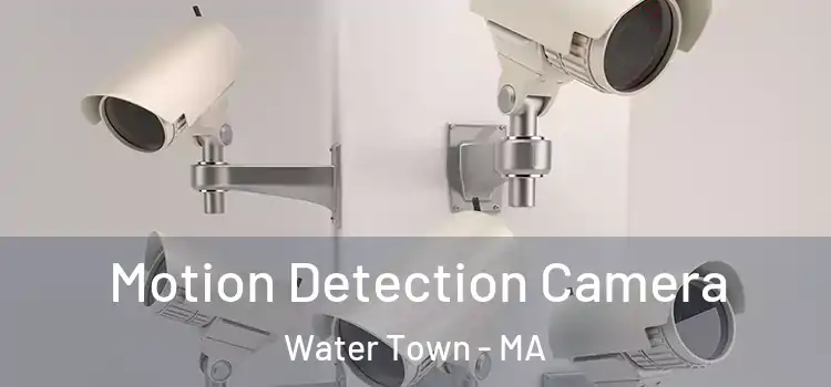  Motion Detection Camera Water Town - MA